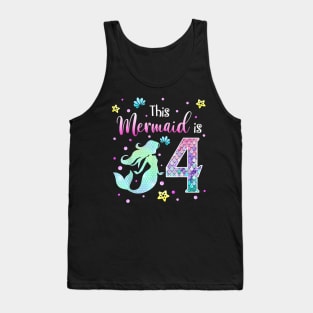 4Th Birthday Gift Mermaid Is A Gift For Girls 4 Years Old Tank Top